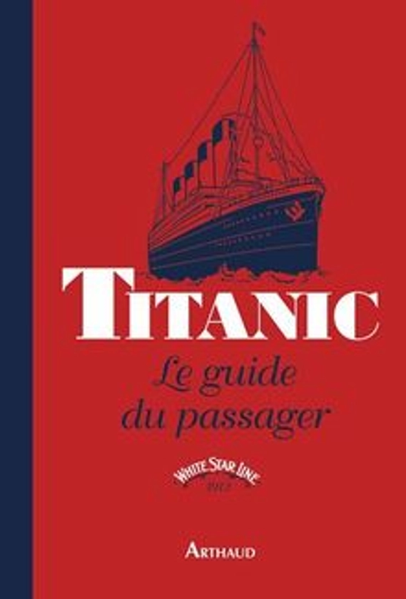 Titanic, le guide du passager de John Blake à petit prix | momox shop