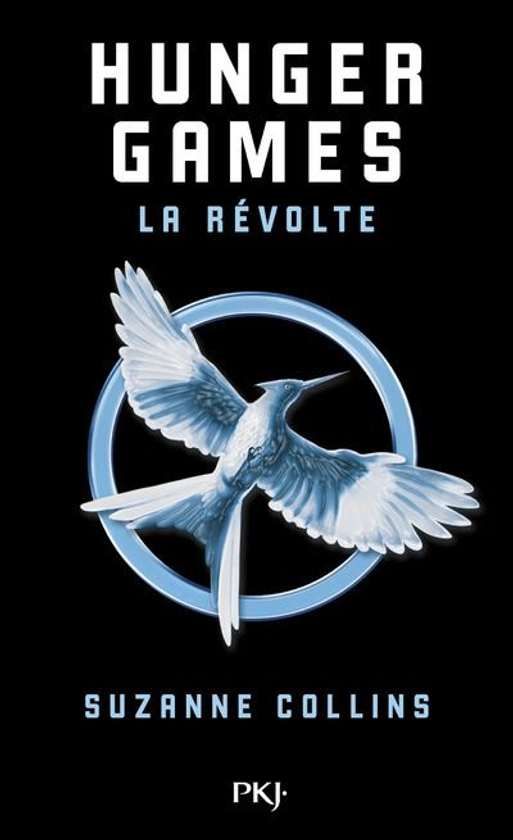 Hunger Games - Tome 3 : Hunger Games - tome 3 La révolte