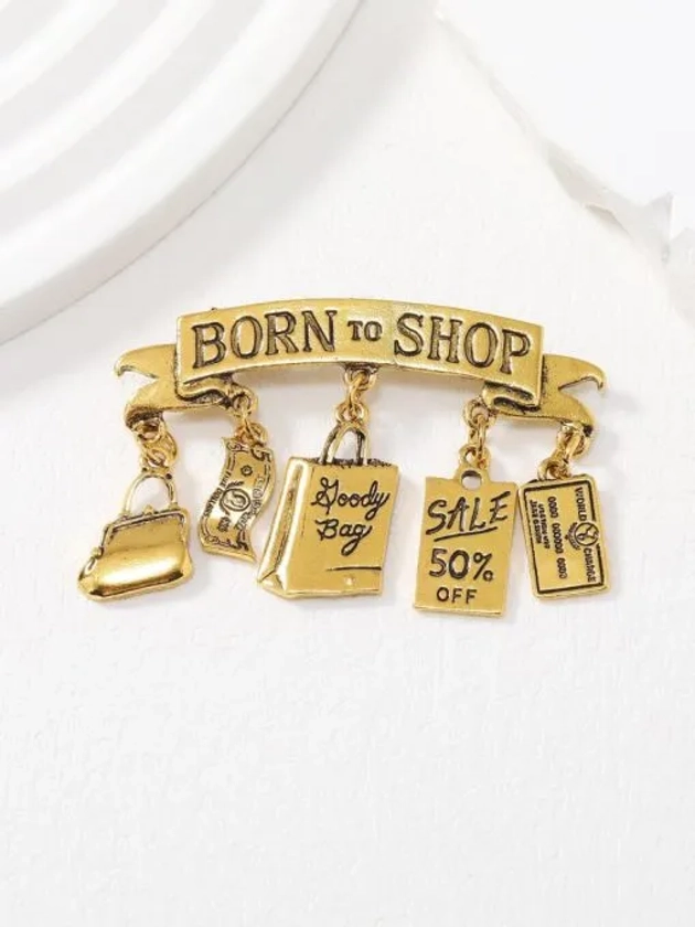 Born to Shop Brooch