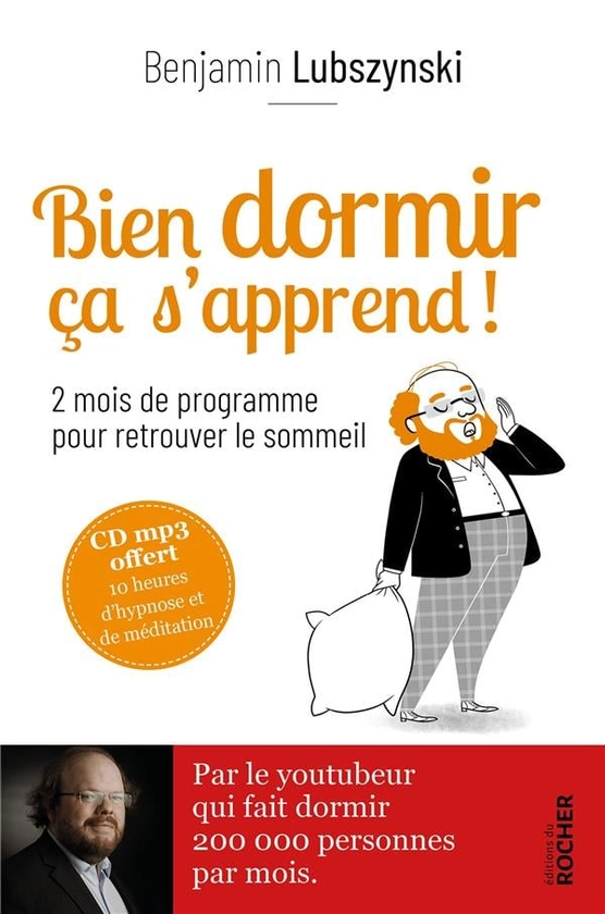 Bien dormir ça s'apprend ! - 2 mois de programme pour retrouver le sommeil