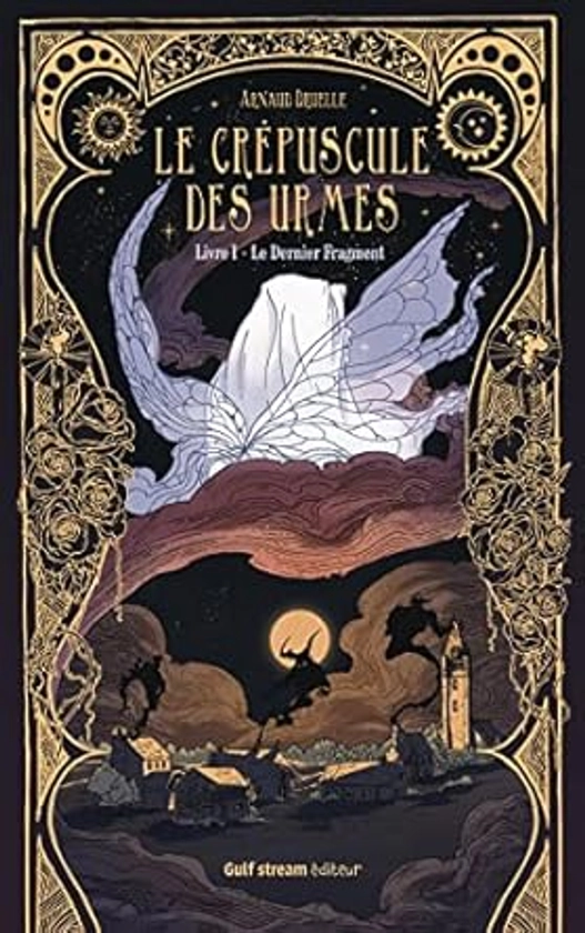 Le Crépuscule des Urmes - Livre 1 Le Dernier Fragment     Broché – Illustré, 12 mai 2022