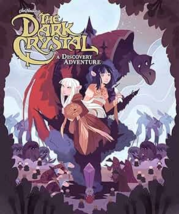 Jim Henson's The Dark Crystal: A Discovery Adventure