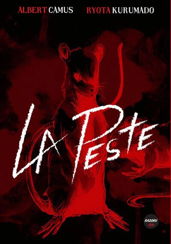 La Peste - : La Peste - L'intégrale collector