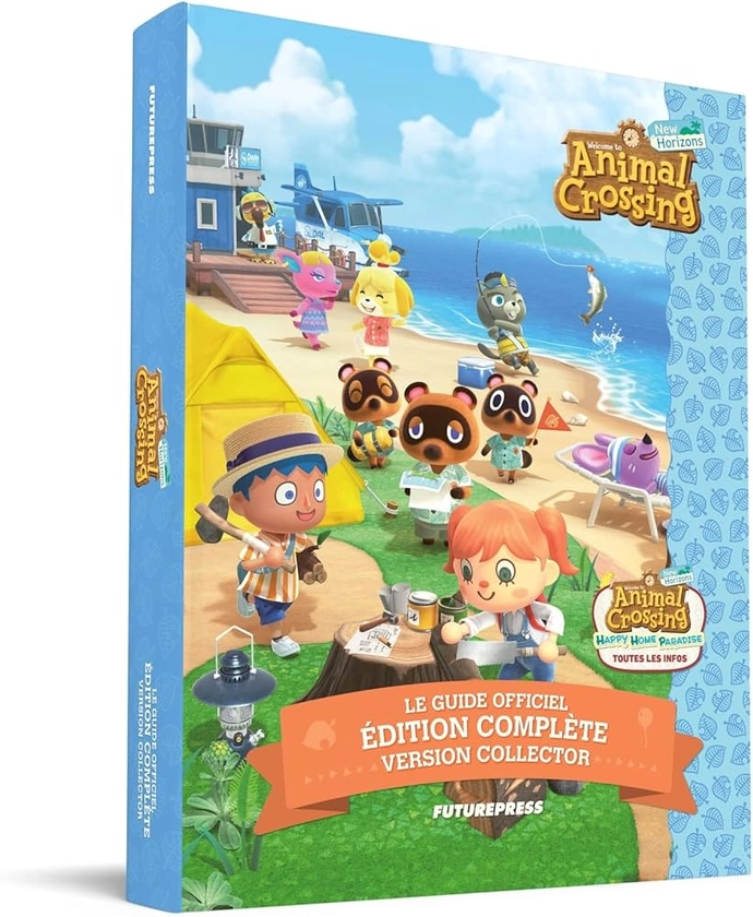 Animal Crossing: New Horizons – Le guide officiel édition complète