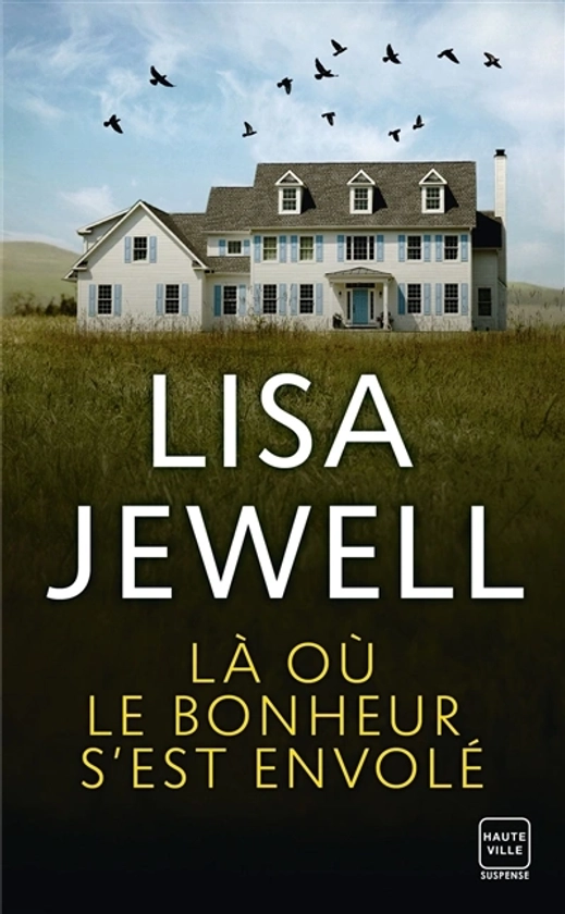 Là où le bonheur s'est envolé - achat livres