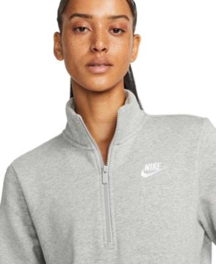 Nike Women's Sportswear Club Fleece 1/2-Zip Sweatshirt - Macy's 