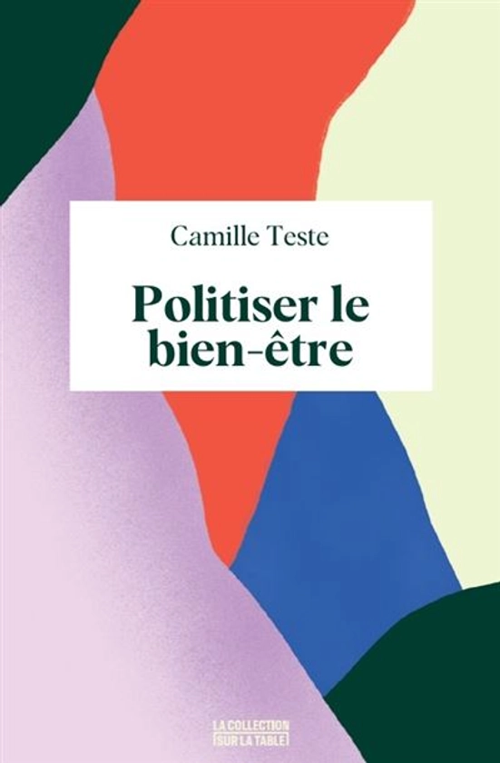 Politiser le bien-être