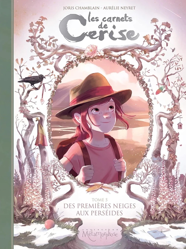 Les Carnets de Cerise T05: Des premières neiges aux perséides