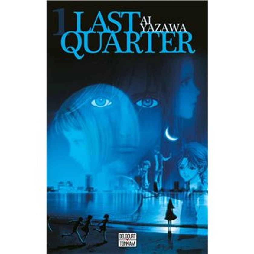 Last quarter - Tome 1 Tome 01 : Last Quarter T01