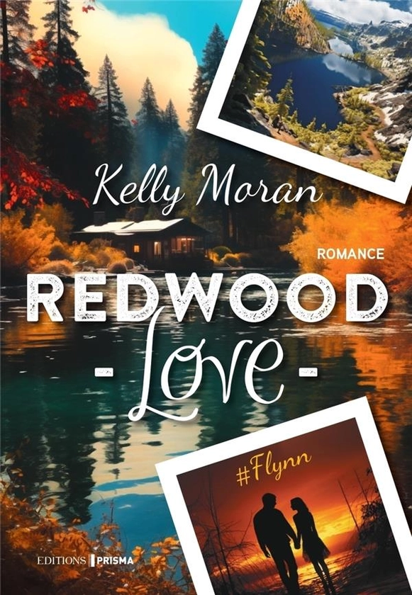 Redwood Love Tome 2 : Flynn