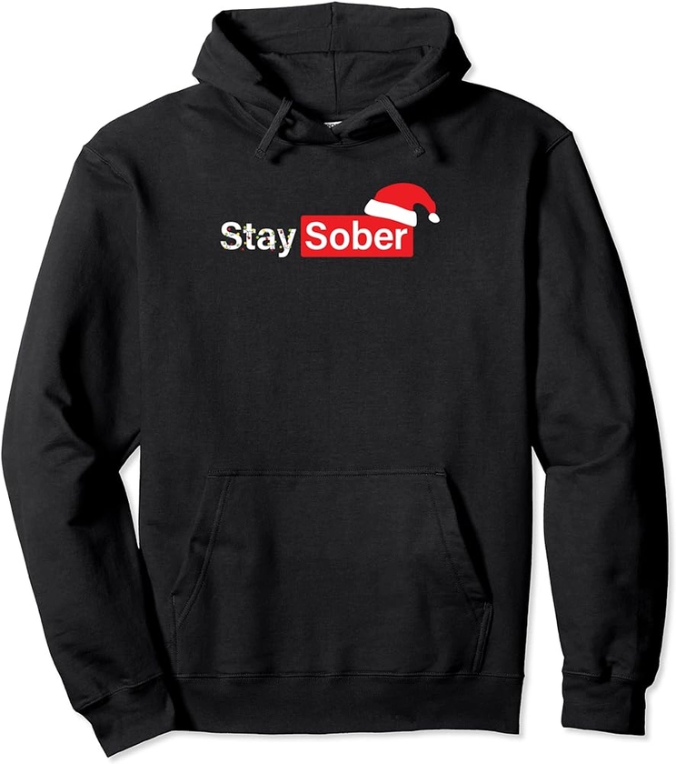 Stay Sober Santa Hat Pullover Hoodie