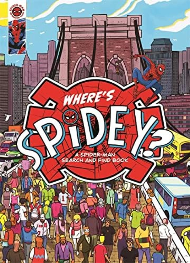 Where's Spidey?: A Marvel Spider-Man search & find book : Marvel Entertainment International Ltd, Marvel Entertainment International Ltd: Amazon.co.uk: