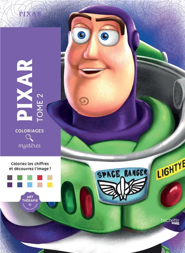 Art-thérapie ; coloriages mystères : Pixar t.2