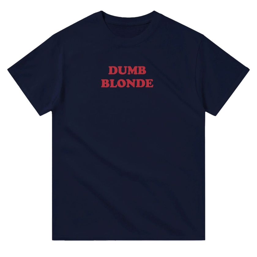 'Dumb Blonde' classic tee