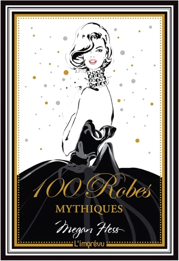 100 robes mythiques