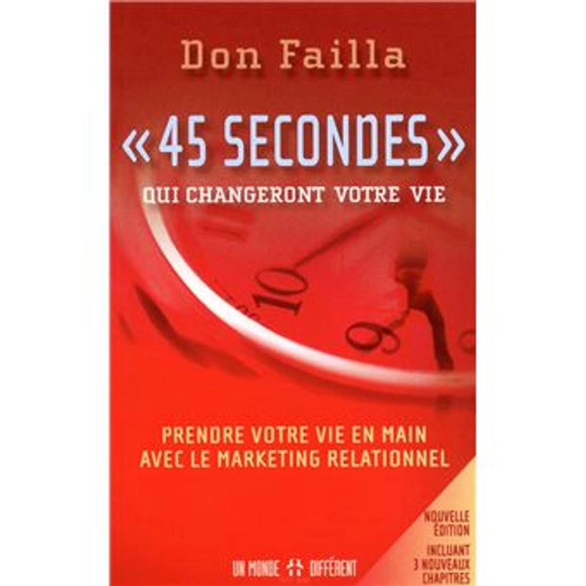 45 secondes qui changeront votre vie NE