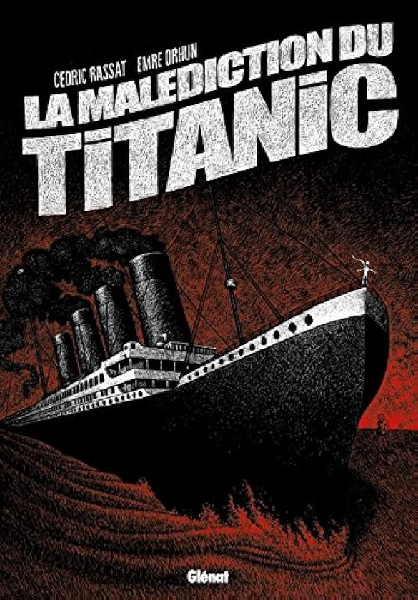 La Malédiction du Titanic