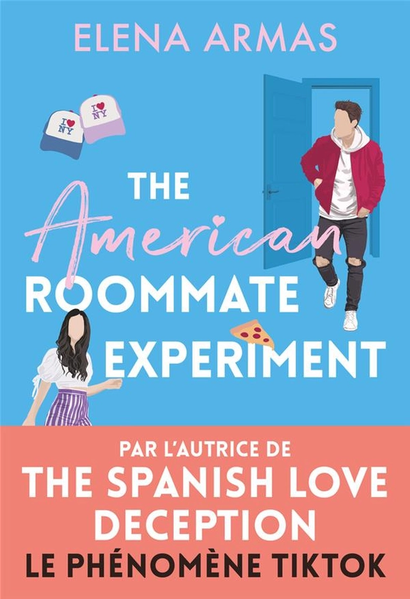 The American Roommate Experiment : Elena Armas - 229038979X - Livres de poche | Cultura