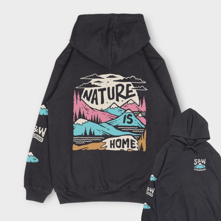 Over-sized "Nature Is Home" Hoodie