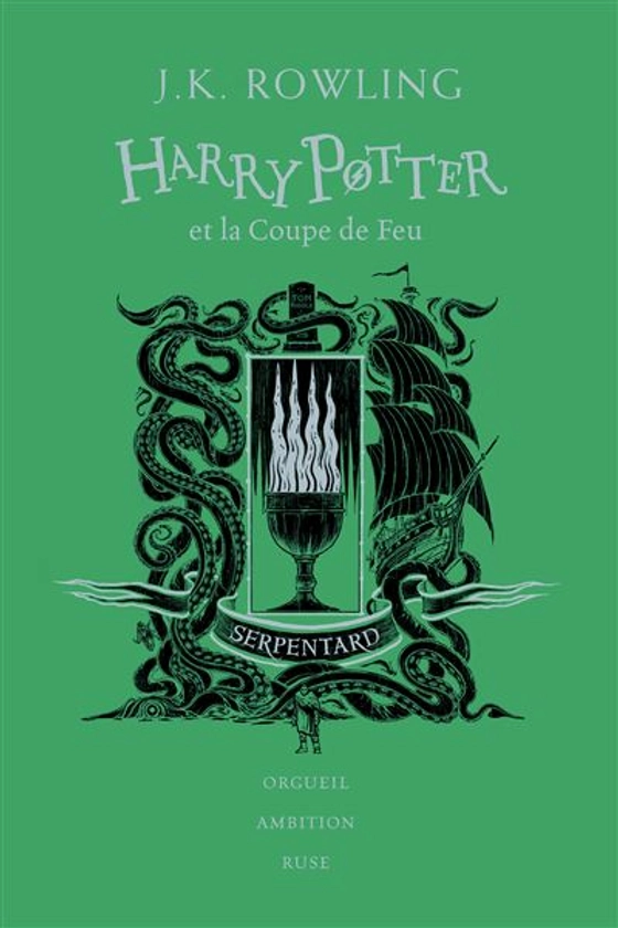 Harry Potter - Serpentard : Harry Potter et la Coupe de Feu
