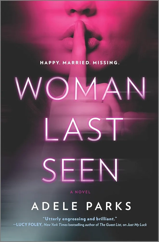 Woman Last Seen: A chilling thriller novel