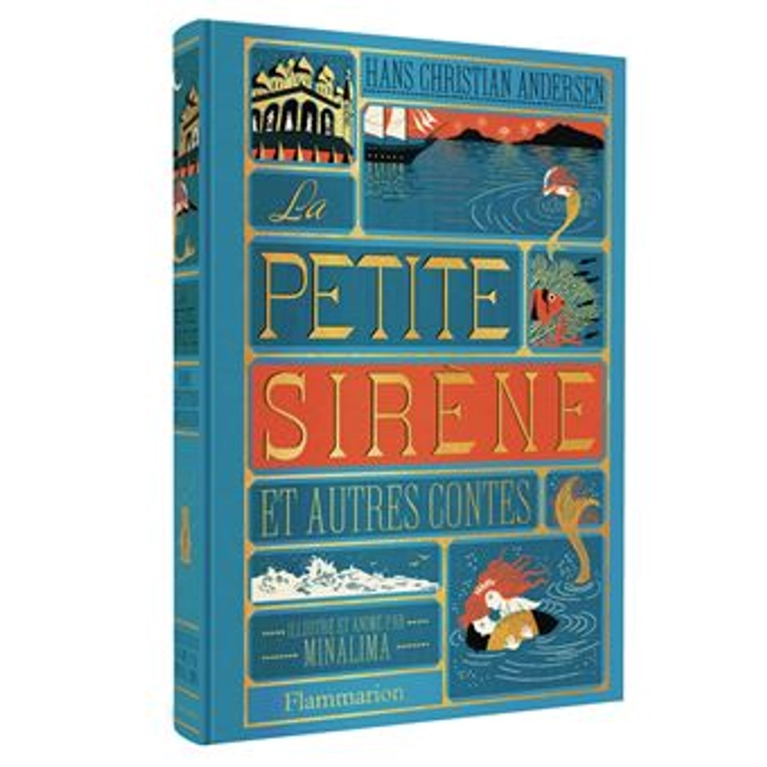 La Petite Sirène et autres contes Illustré et animé par Minalima - relié - Hans-Christian Andersen, MinaLima, MinaLima - Achat Livre | fnac