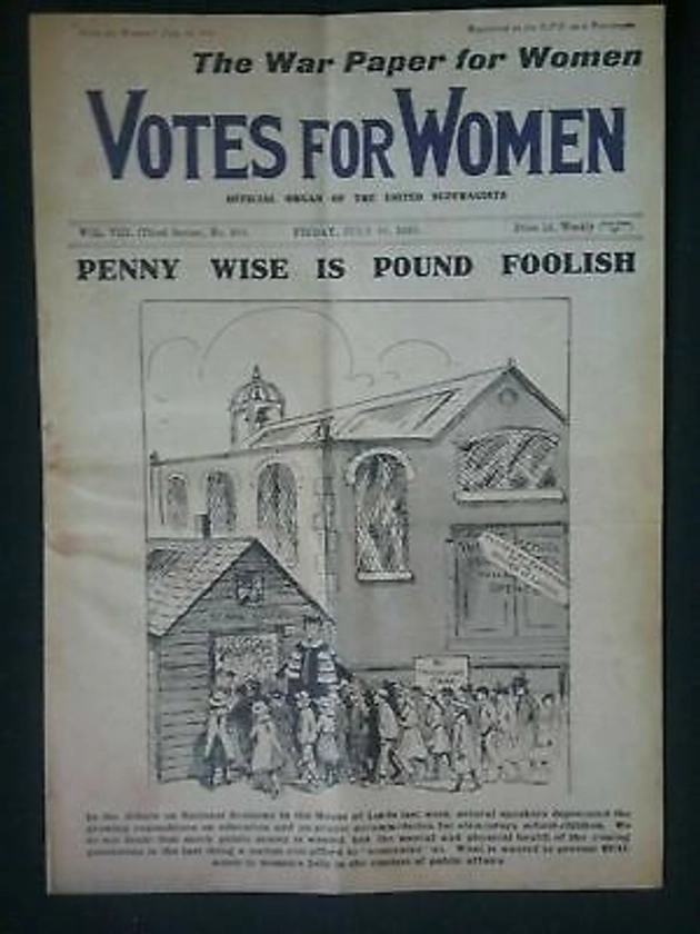 SUFFRAGETTE NEWSPAPER , COPY OF THE OFFICIAL WOMEN'S MOVEMENT PAPER FROM 1915 | eBay