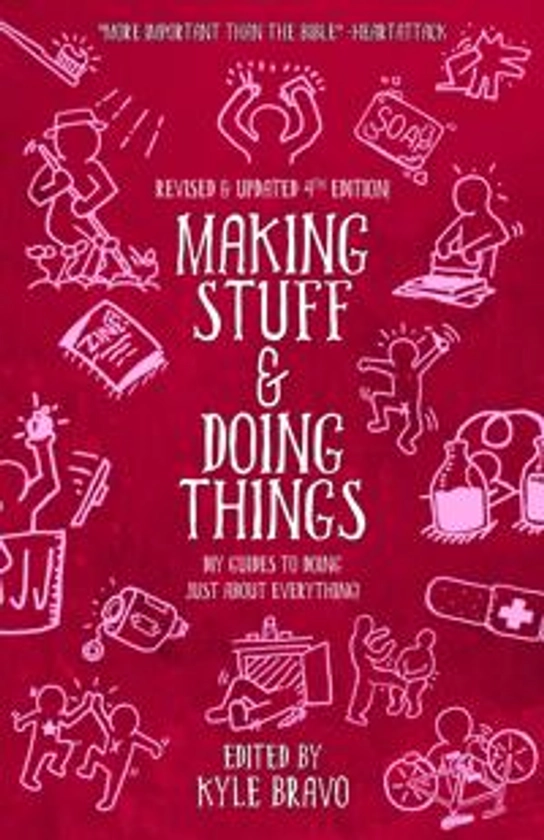 Making Stuff & Doing Things (4th Edition)