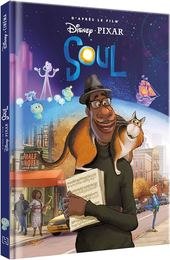 Amazon.fr - SOUL - Disney Cinéma - L'histoire du film - Pixar - COLLECTIF - Livres