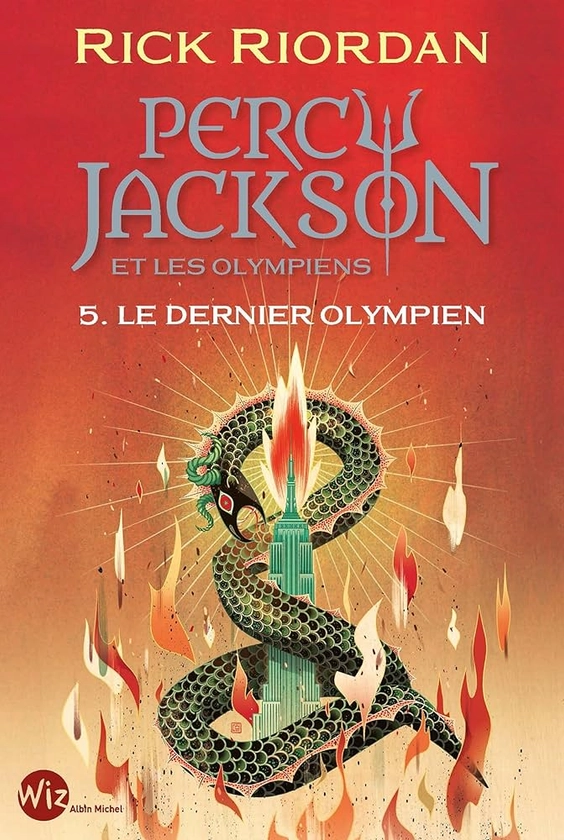 Percy Jackson et les Olympiens T5 Le Dernier Olympien (Edition 2024) : Riordan, Rick, Pracontal, Mona de: Amazon.fr: Livres