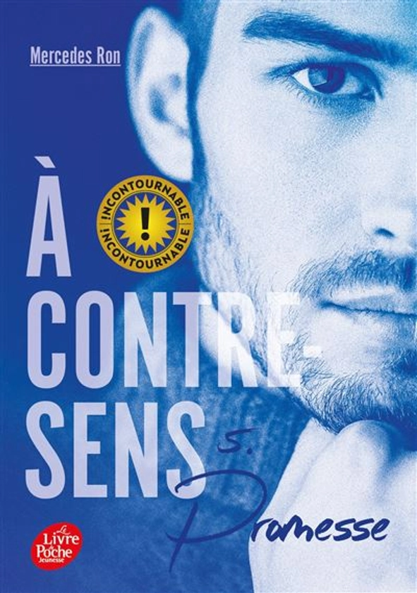 A Contre-Sens - Promesse Tome 5 : A contre-sens - Tome 5