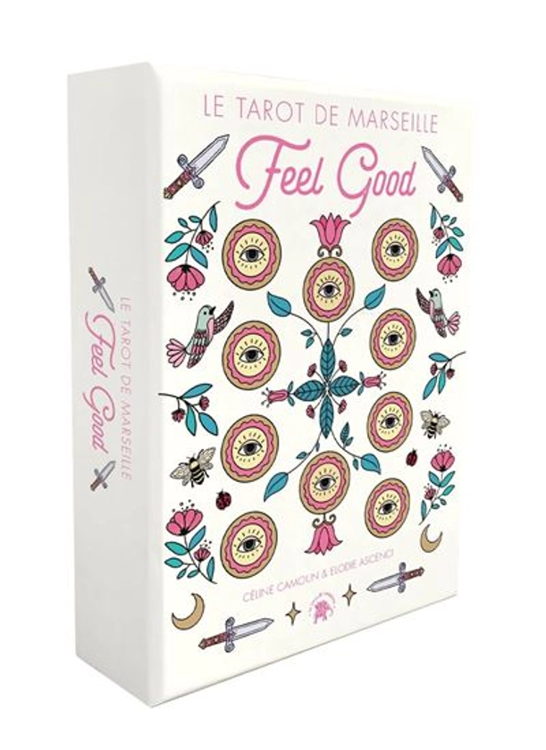 Le tarot de Marseille Feel Good : 78 cartes