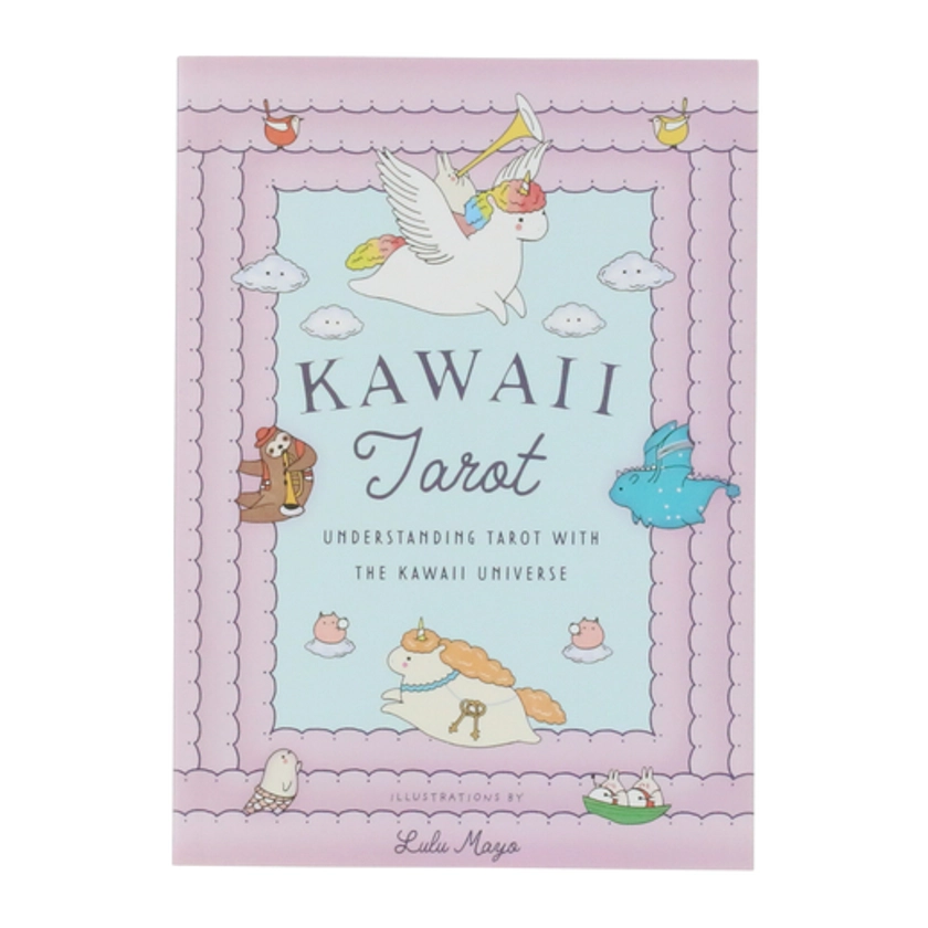 Kawaii Tarot: Understanding Tarot With The Kawaii Universe Book