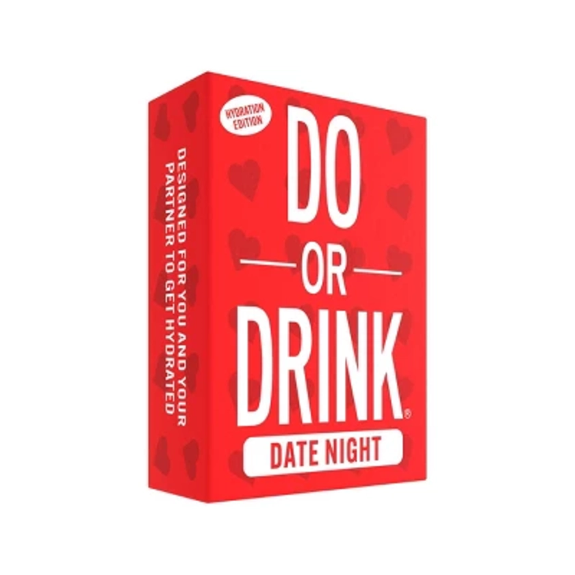 Do Or Drink Date Night Hydration Edition Game