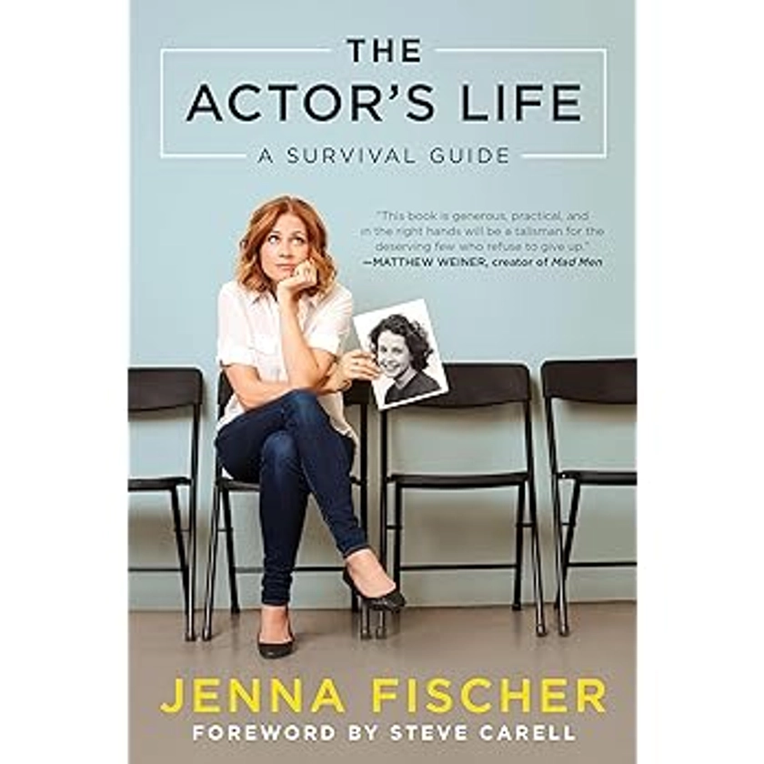 The Actor's Life: A Survival Guide Paperback – Illustrated, 30 Nov. 2017