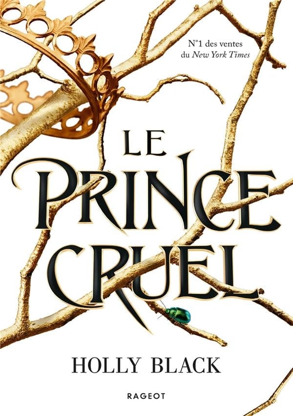 Le peuple de l'air Tome 1 : le prince cruel : Holly Black - 2700273885 - Romans pour Ado et Jeunes Adultes | Cultura