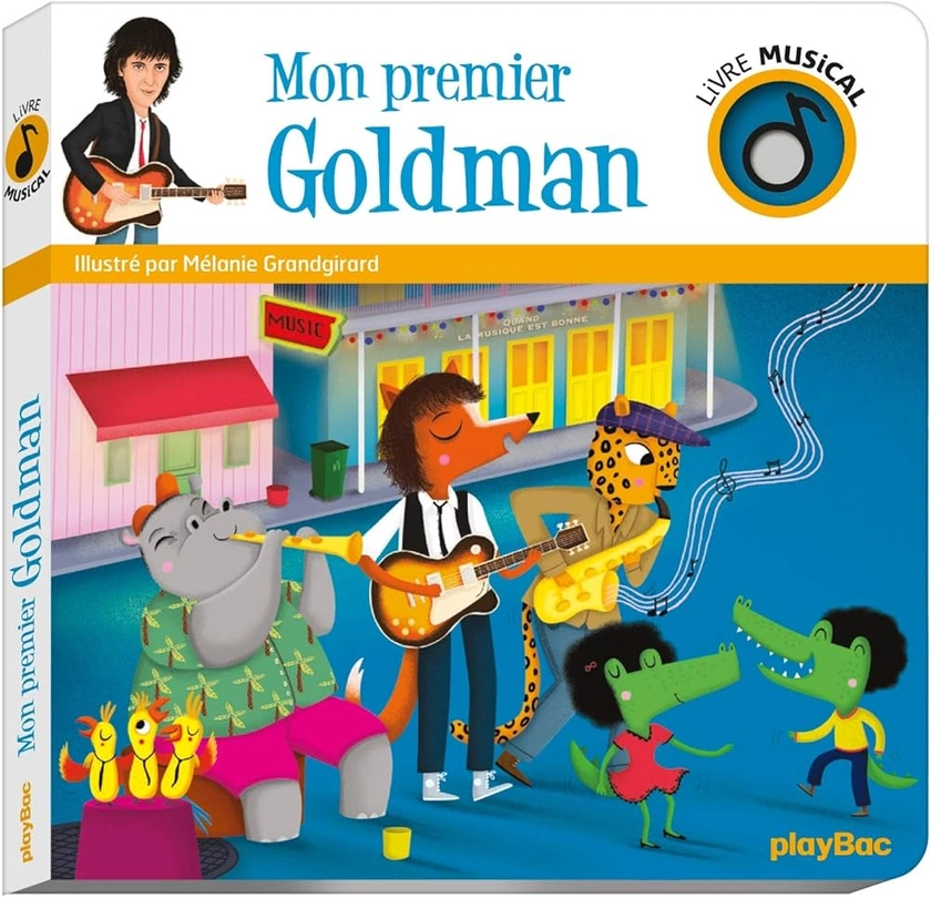 Amazon.fr - Livre musical - Mon premier Goldman - Grandgirard, Mélanie - Livres