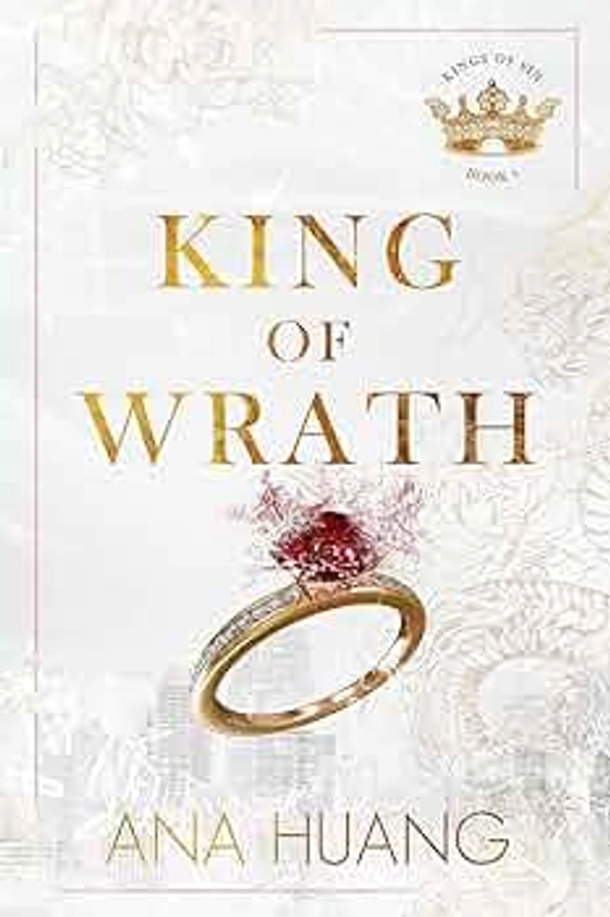 King Of Wrath: From The Bestselling Author Of The Twisted Series