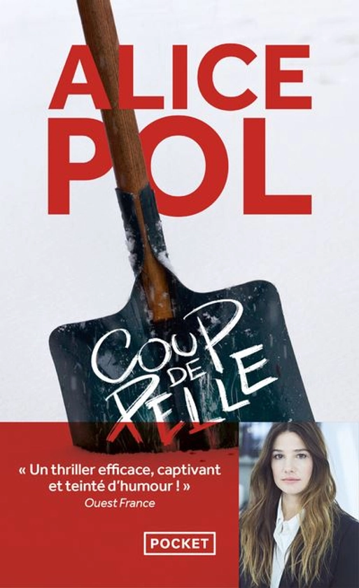 Une Enquête Du Commissaire Charlie - : Coup de pelle