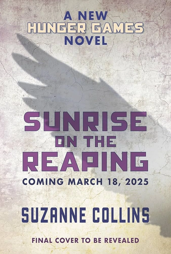 Sunrise on the Reaping (A Hunger Games Novel) (The Hunger Games)