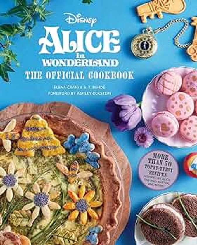 Alice in Wonderland: The Official Cookbook (Disney)