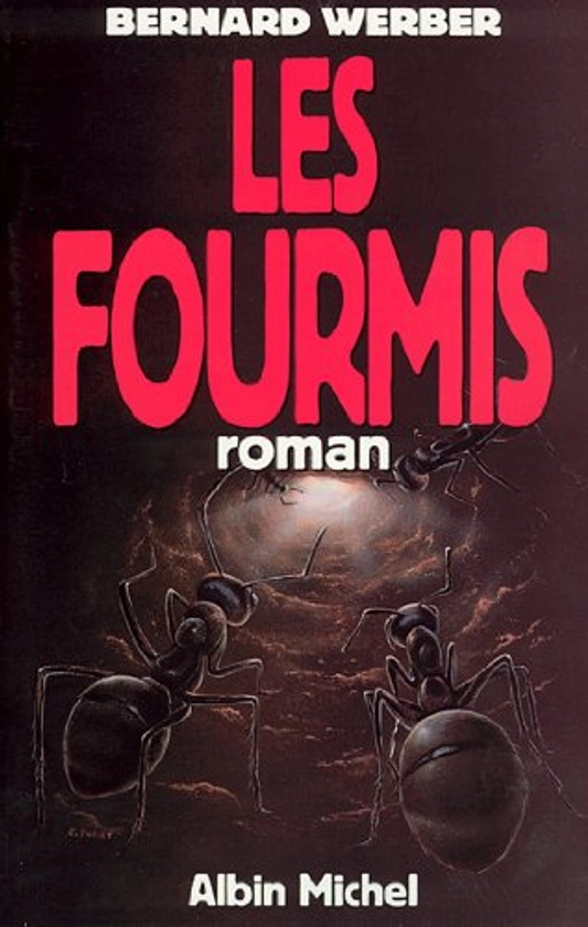 Les Fourmis eBook : Werber, Bernard: Amazon.fr: Livres