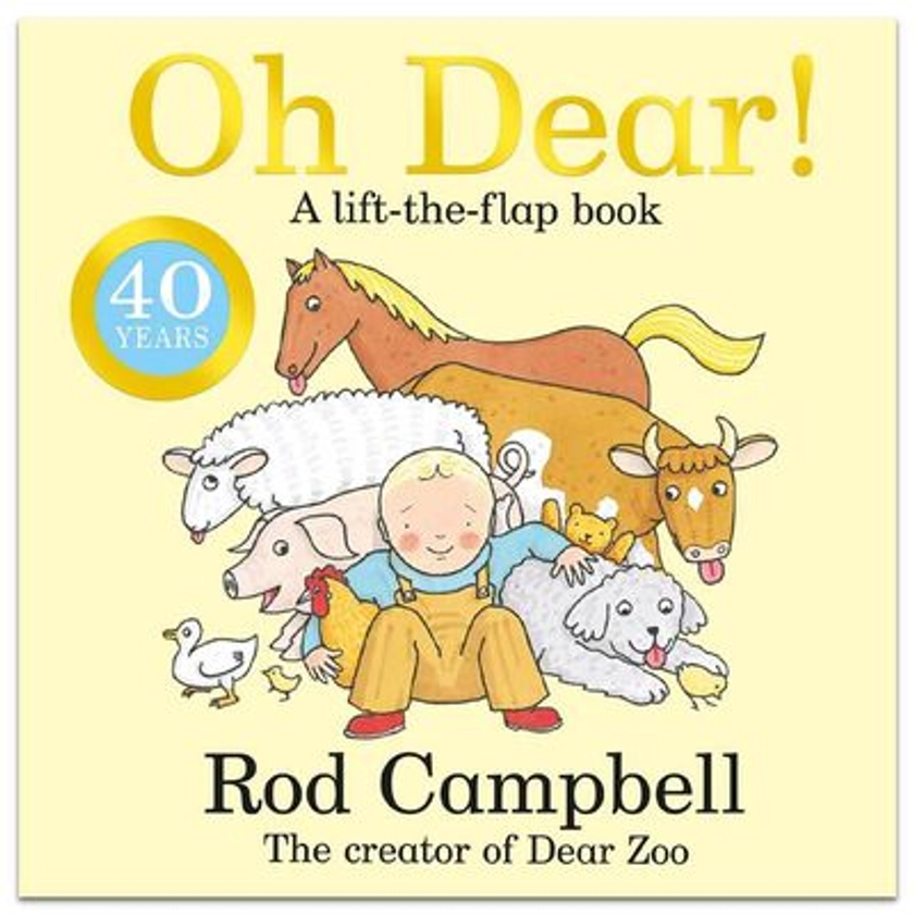 Oh Dear! By Rod Campbell |The Works