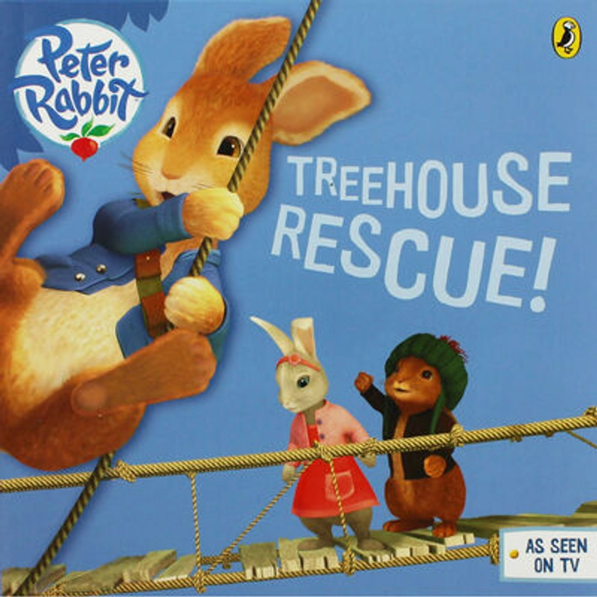 Peter Rabbit: Treehouse Rescue By Puffin Books |The Works