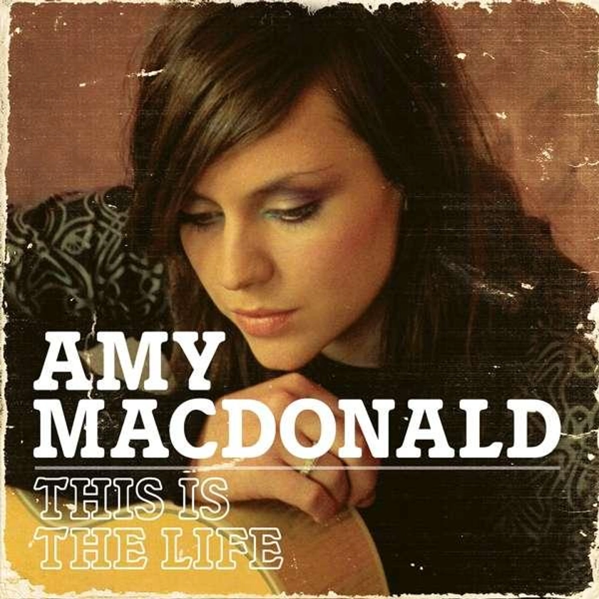 Amy MacDonald - This Is The Life