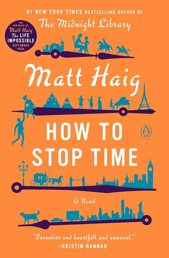 How to Stop Time: A Novel: Haig, Matt: 9780525522898: Amazon.com: Books