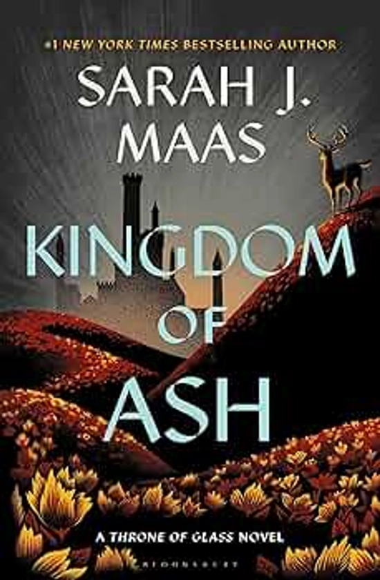 Kingdom of Ash (Throne of Glass, 7)