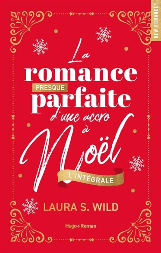 La Romance presque parfaite d'une accro à Noël - Intégrale collector