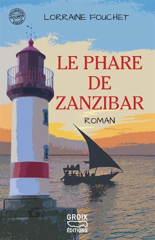 Le phare de Zanzibar