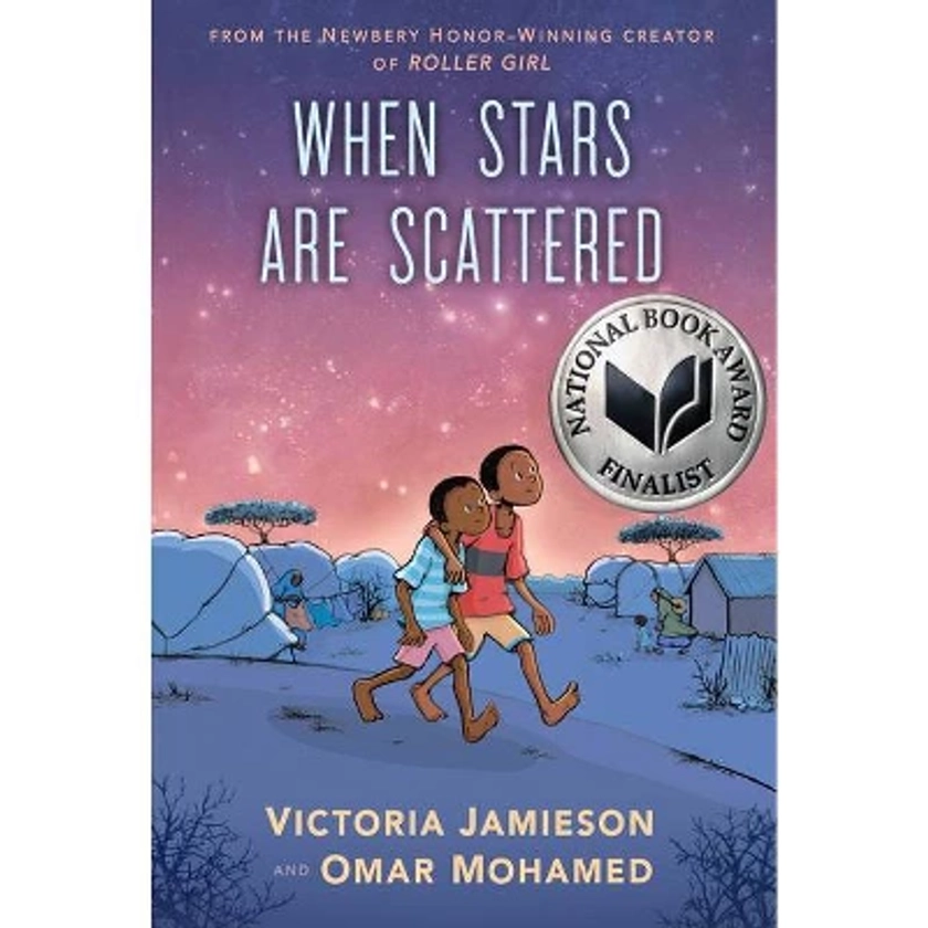 When Stars Are Scattered - by Victoria Jamieson & Omar Mohamed (Hardcover)